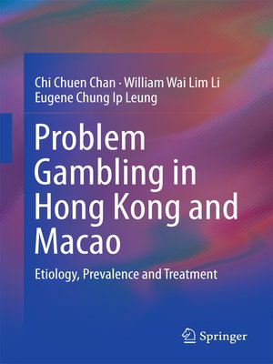cover image of Problem Gambling in Hong Kong and Macao